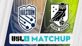 Northern Colorado Hailstorm FC vs Union Omaha September 14 2024