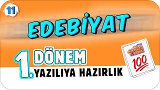 11.Sınıf Edebiyat 1.Dönem 1.Yazılıya Hazırlık  #2023