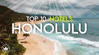 The Top 10 BEST Hotels & Resorts in Honolulu Hawaii 2023