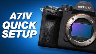 Sony A7IV Tutorial Quick Camera Setup & Best Settings for Video