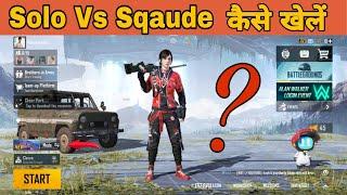 Bgmi me solo vs Squad kaise khele  How to play Solo vs Squad gameplay Bgmi  Anand World