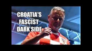 Dark Side of Croatia - Nazism - Fascism in Modern Croatia.  Documentary. Football star Thompson.