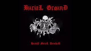 BURIAL  GROUND -Black Speed Metal  Full Tape