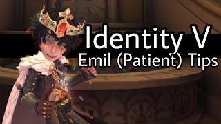 Identity V  Emil Patient Tips