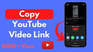 How to Copy YouTube Video Link in Mobile Updated  Copy Link From YouTube