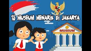 15 Museum Menarik di DKI Jakarta