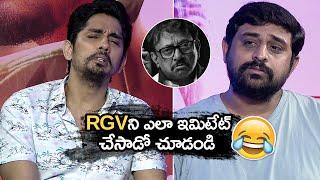 Siddharth and Ajay Bhupathi Funny Conversation About RGV and Mani Ratnam  MS entertainments