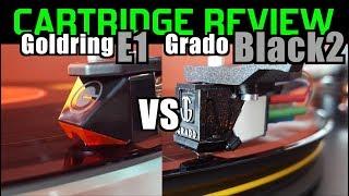 Goldring E1 vs Grado Black2 - Reviews & Shoot-Out