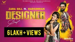 Designer Suit Silver Suit   Full Video  Zara Gill ft. Harsimran  New Puunjabi Songs VS Records