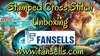 FANSELLS  3 of 3 #fansells #stampedcrossstitch #flosstube  #unboxing #pointdecroix #crossstitch