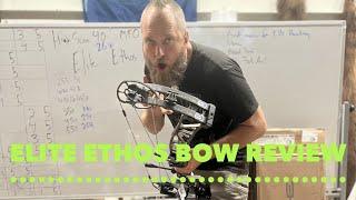 Elite Ethos Bow Review with MFJJ