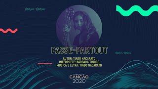 Bárbara Tinoco - Passe-Partout Lyric Video  Festival da Canção 2020