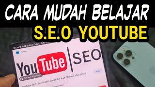 CARA BELAJAR SEO YOUTUBE TANPA RIBET