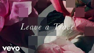 CHVRCHES - Leave A Trace Lyric Video