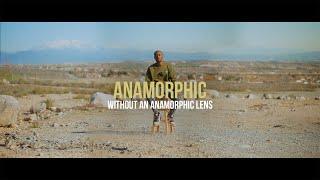 How to get a REAL Fake Anamorphic Look WITHOUT an Anamorphic Lens