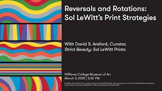 Reversals and Rotations Sol LeWitt’s Print Strategies