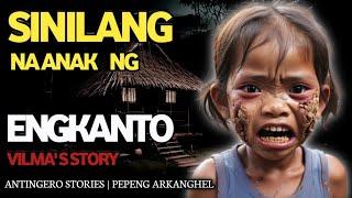 SINILANG NA ANAK NG ENGKANTO Antingero Story