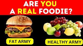  ARE YOU FAT ARMY OR HEALTHY ARMY? FOODIE AESTHETIC PERSONALITY QUIZ