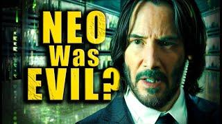 Neo is the True Villain of The Matrix?  MATRIX EXPLAINED