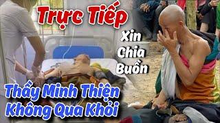 Sư Minh Thiện Không Qua Khỏi Xin Chia Buồn