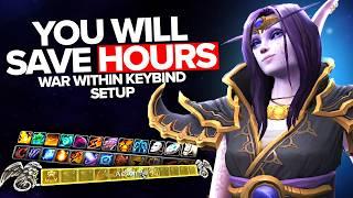 Make WoW More Fun TODAY Ultimate War Within Keybinding Guide