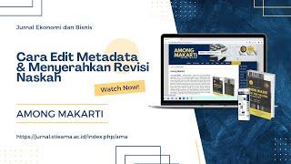 Cara Edit Metadata & Menyerahkan Revisi Naskah  Among Makarti  Jurnal Ekonomi dan Bisnis