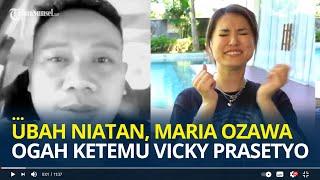 Kelakuan Vicky Prasetyo Ini Bikin Maria Ozawa Ketakutan Miyabi Ogah Ketemu  Dia Bahaya Nih