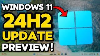 Windows 11 24H2 First Impressions + How to Download 24H2 ISO File