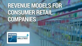 Revenue Models for Consumer Retail Companies