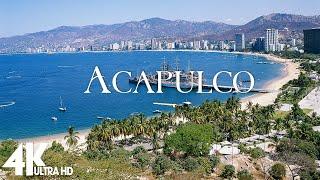 Acapulco Mexico 4K - Stunning Footage Scenic Relaxation Film with Peaceful Relaxing Music