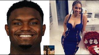 NBA Player Zion Williamson CLOWNED For WIFING UP Ex Skripper & Single Mother