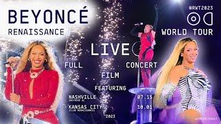 BEYONCÉ  RENAISSANCE WORLD TOUR LIVE  FULL CONCERT  2 VIP Views Combined NashvilleKansas City