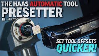 Lathe Automatic Tool Presetter - Set Tool Offsets Accurately & Quickly - Haas Automation Inc.