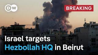 IDF says air attack on Beirut targeted Hezbollah HQ  DW News