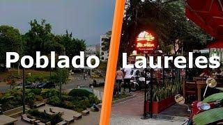 El Poblado vs. Laureles  The Best Medellin Neighborhoods Showdown