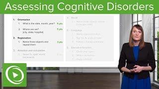 Cognitive Disorders Assessment and Testing – Psychiatry  Lecturio