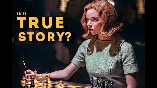 The Queen’s Gambit’ Based on a True Story ?