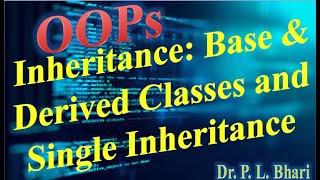 OOPs Lec 13 Inheritance Base & Derived Classes and Single Inheritance