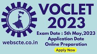 VOCLET 2023 Exam Date - Form Fill up - Eligibility Criteria Full Details