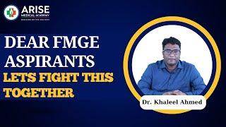 DR. KHALEEL ON NMCs LATEST NOTIFICATION ON FMGs. Arise Medical Academy #fmge #arisemedicalacademy