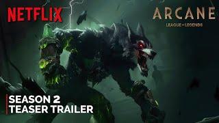 Arcane - Season 2  Teaser Trailer  NETFLIX 4K  League of Legends 2025