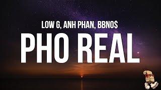 ​bbno$ Low G & Anh Phan - pho real Lyrics