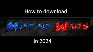 How to download Motor Wars 1