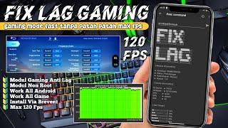 Fix Lag Gaming Max FPS - Modul Gaming Fix Lag No Root Mainin Game Favorit Kamu Tanpa Lag Patah Patah