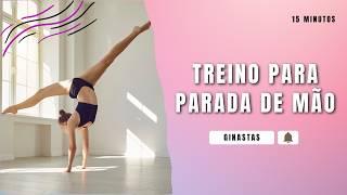 Treino Completo Para fazer Parada De mão - Aula de ginastas