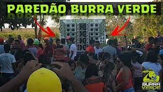 PAREDÃO BURRA VERDE EM MAIS UMA JORNADA - Tomando uma gelada no interior com a galera