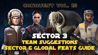 Hard Sector 3 Feats Guide  Conquest Vol. 15 SWGOH