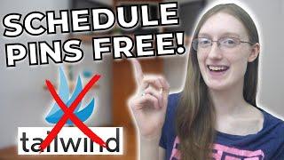 How to Schedule your pins FOR FREE - WITHOUT TAILWIND  Pinterest Marketing