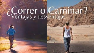 ¿Correr o caminar?