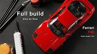 Ferrari F40  Full build Step by step  Scale model  Tamiya  124  ASMR